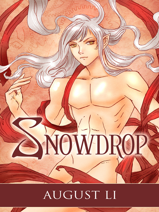 Title details for Snowdrop by August Li - Available